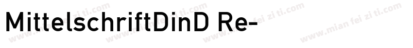 MittelschriftDinD Re字体转换